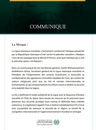 La Ligue islamique mondiale condamne l’attaque menée par la République islamique d’Iran contre le pétrolier saoudien « Wadyan » et le pétrolier qatari « Al Rakiyat »