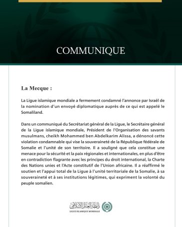 La Ligue islamique mondiale condamne l’annonce par Israël de la nomination d’un envoyé auprès de ce qui est appelé le Somaliland