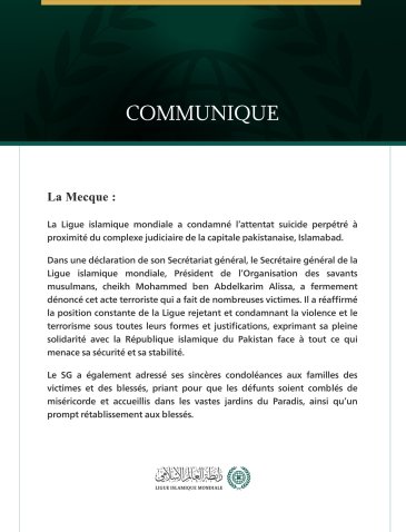 La Ligue islamique mondiale condamne l’attentat suicide survenu près du complexe judiciaire d’Is