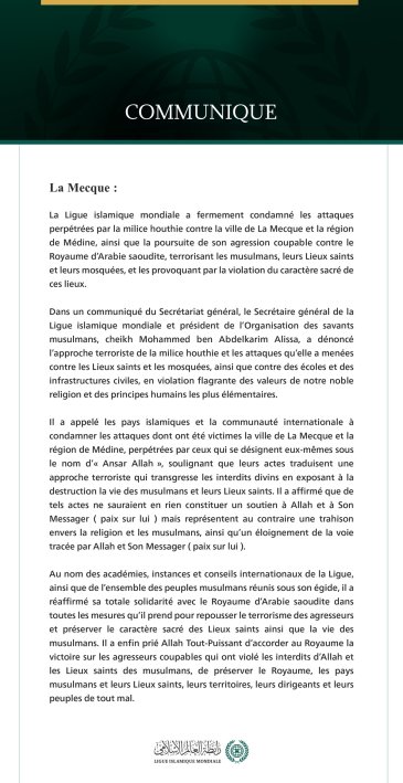 La Ligue islamique mondiale a fermement condamné les attaques perpétrées par la milice houthie contre la ville de La Mecque et la région de Médine, ainsi que la poursuite de son agression coupable contre le Royaume d’Arabie saoudite