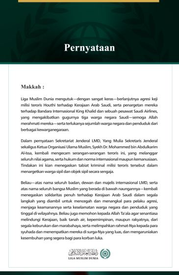 Liga Muslim Dunia Mengutuk Berlanjutnya Serangan Keji Milisi Teroris Houthi terhadap Kerajaan Arab Saudi dan Penargetan Bandara Internasional King Khalid