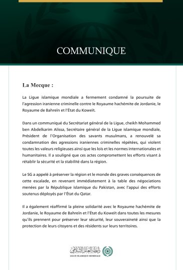 La Ligue islamique mondiale condamne la poursuite de l’agression iranienne criminelle contre la Jordanie, Bahreïn et le Koweït