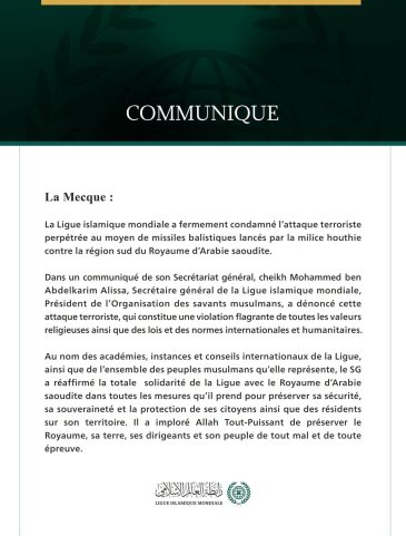 La Ligue islamique mondiale condamne l’attaque terroriste menée au moyen de missiles balistiques lancés par la milice houthie contre la région sud du Royaume d’Arabie saoudite