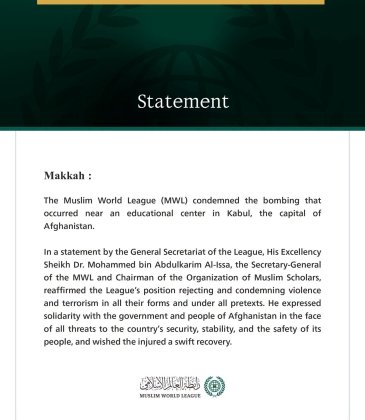 Muslim World League Condemns Bombing Near Educational Center in Kabul