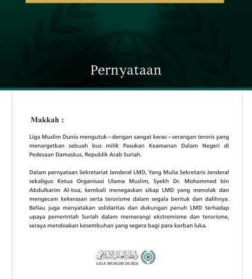 Liga Muslim Dunia Mengecam Serangan Teroris yang Menargetkan Bus Keamanan Dalam Negeri di Pedesaan Damaskus