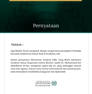 Liga Muslim Dunia mengutuk dengan sangat keras penargetan terhadap Konsulat Jenderal Uni Emirat Arab di Kurdistan, Irak.