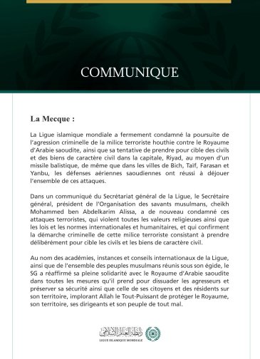 La Ligue islamique mondiale condamne la poursuite des attaques criminelles de la milice terroriste houthie contre le Royaume d’Arabie saoudite.