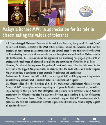 Malaysia  honors  MWL in appreciation for its role in disseminating tolerance values