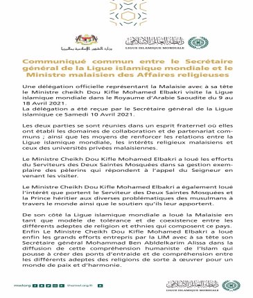 Communiqué fraternel commun entre la Ligue Islamique Mondiale et la délégation malaisienne :