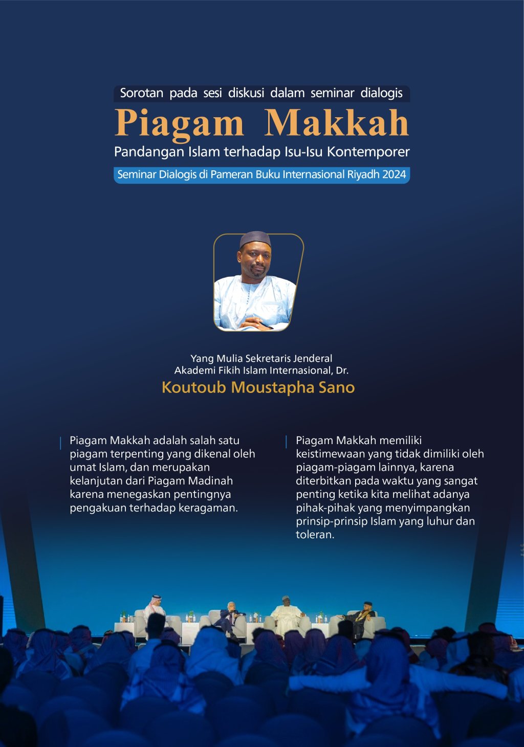 Yang Mulia Sekretaris Jenderal Akademi Fikih Islam Internasional, Dr. Koutoub Moustapha Sano, berpartisipasi dalam seminar dialog yang diselenggarakan oleh Pameran Buku Internasional Riyadh 2024 tentang Piagam Makkah