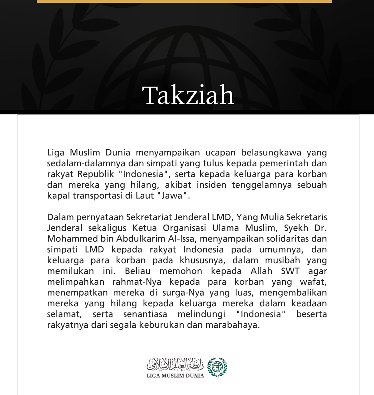 Liga Muslim Dunia Menyampaikan Belasungkawa kepada Indonesia atas Korban Tenggelamnya Kapal Transportasi di Laut Jawa