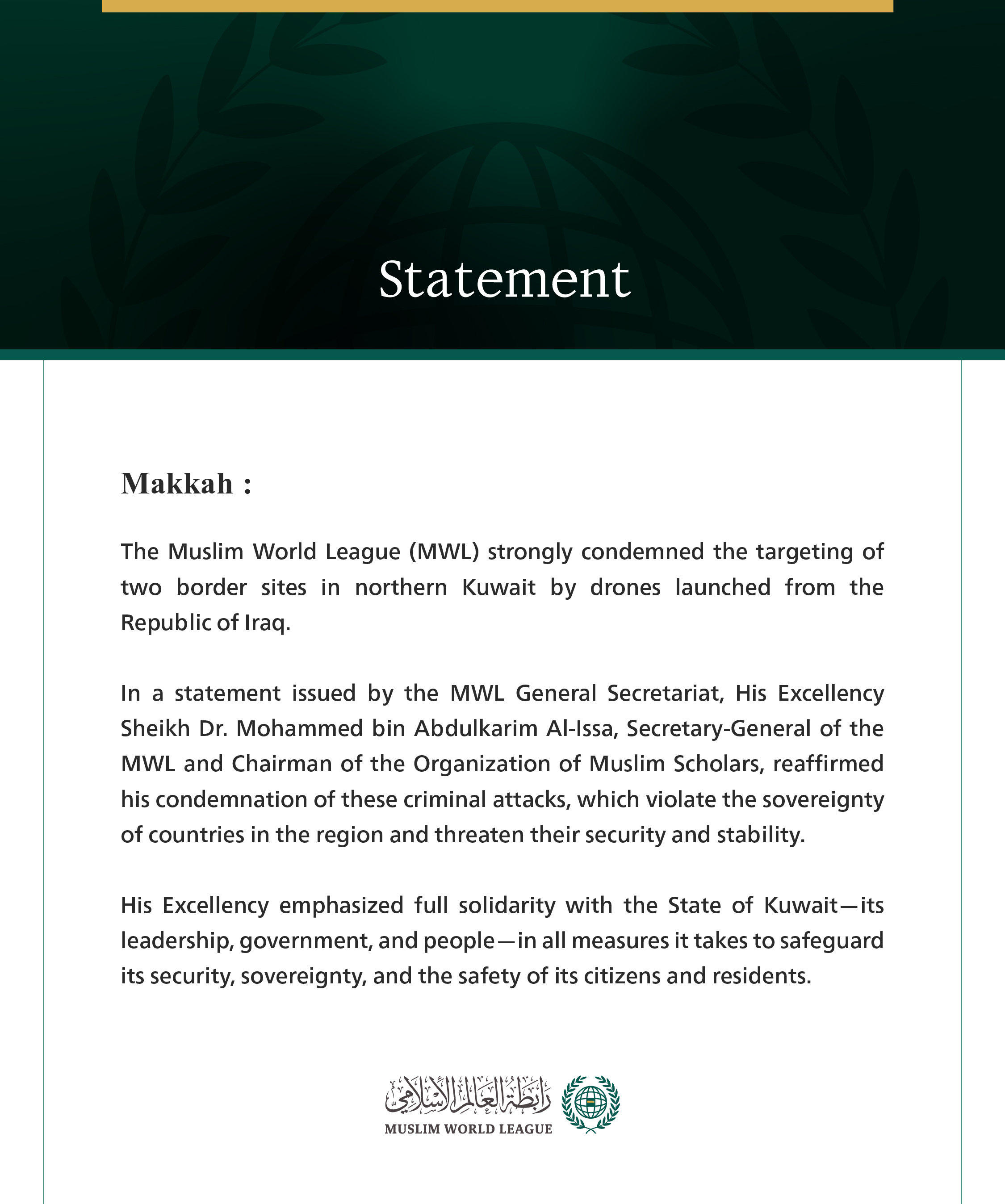 The Muslim World League condemns targeting of two border sites north of Kuwait